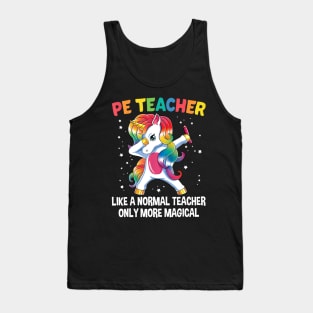 PE Teacher Dabbing Unicorn Funny Back To School Gift Tank Top